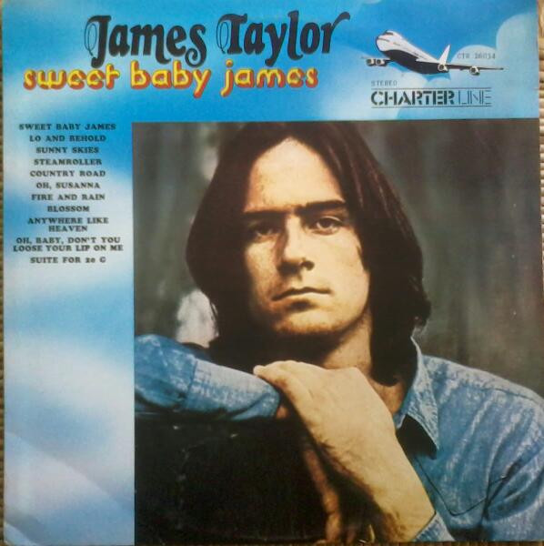 James Taylor - Sweet Baby James | Charter Line (CTR 26034)