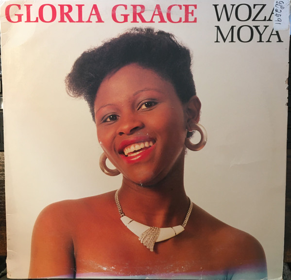 Gloria Grace - Woza Moya | Mike Fuller Music (Pty.) Ltd. (FML 1039) - main Gloria Grace - Woza Moya | Mike Fuller Music (Pty.) Ltd. (FML 1039) - main