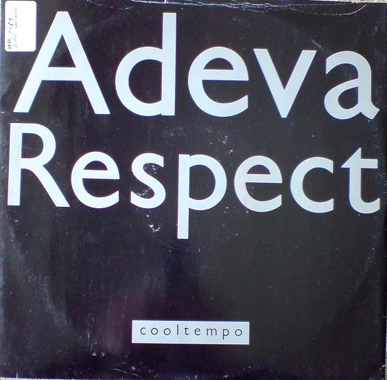 Adeva - Respect | Cooltempo (COOLXR 179) Adeva - Respect | Cooltempo (COOLXR 179)