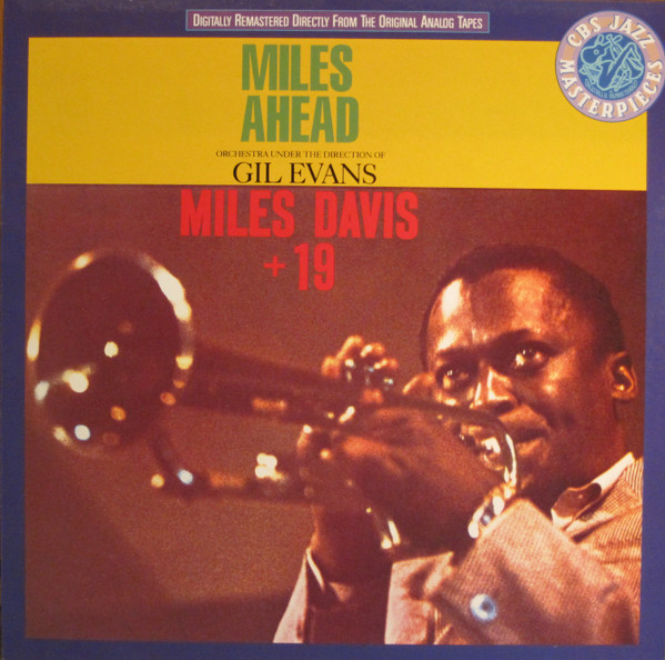 Miles Davis + 19 , Gil Evans - Miles Ahead | CBS (CBS 460606 1)
