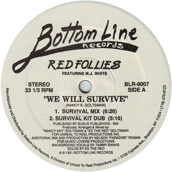 Red Follies Featuring MJ White - We Will Survive | Bottom Line Records (BLR-9007)