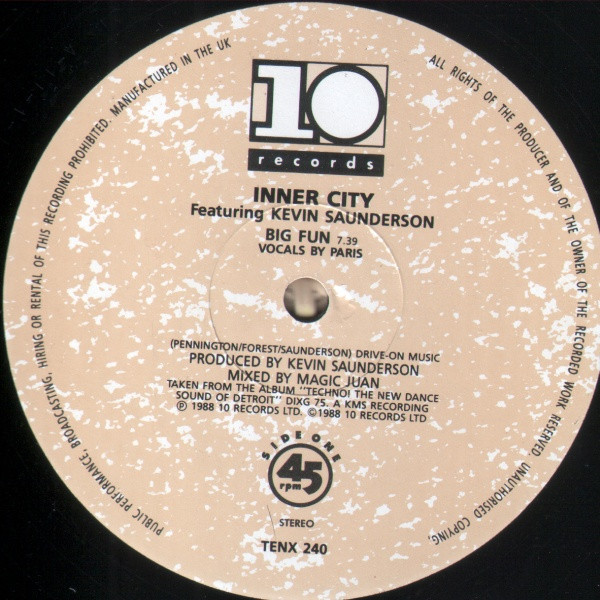 Inner City - Big Fun | 10 Records (TENX 240) - 3