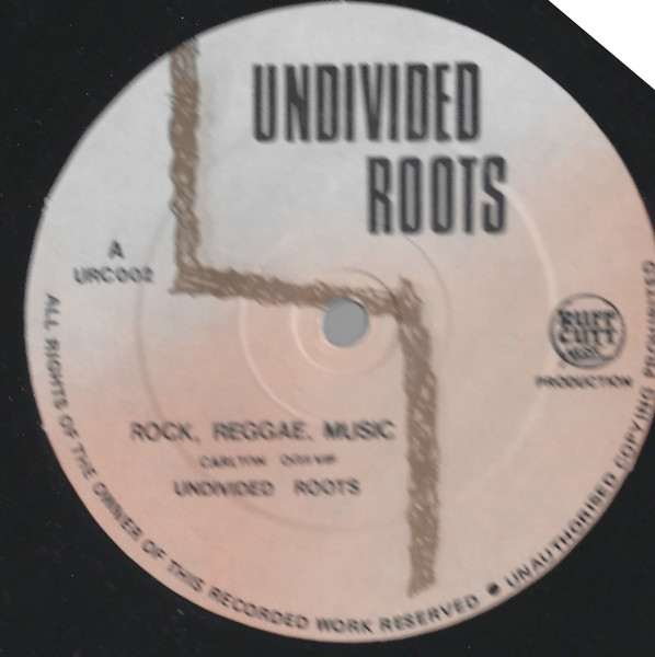 Undivided Roots - Rock, Reggae Music | Ruff Cutt (URC 002) - 2 Undivided Roots - Rock, Reggae Music | Ruff Cutt (URC 002) - 2