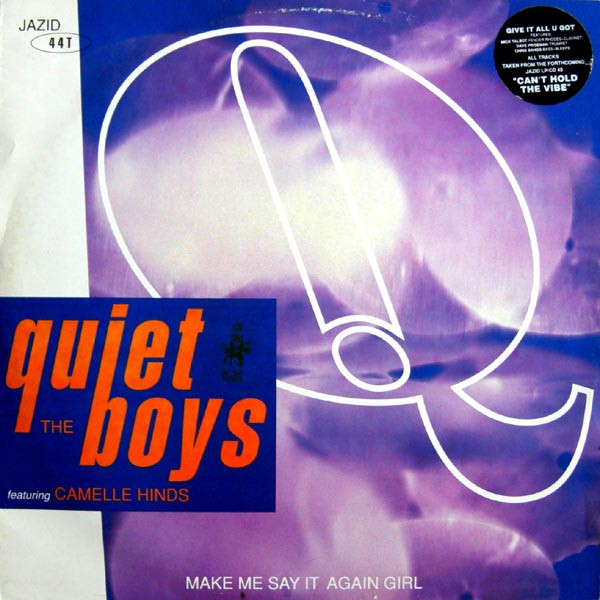 The Quiet Boys - Make Me Say It Again Girl | Acid Jazz (JAZID 44T)