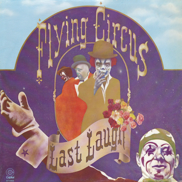 The Flying Circus - Last Laugh | Capitol Records (ST-6400) The Flying Circus - Last Laugh | Capitol Records (ST-6400)