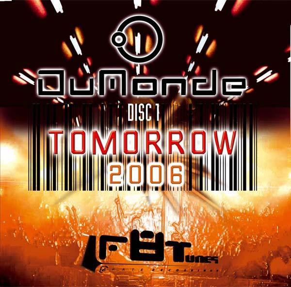 DuMonde - Tomorrow 2006 | Fate Recordings (F8T 021-12)