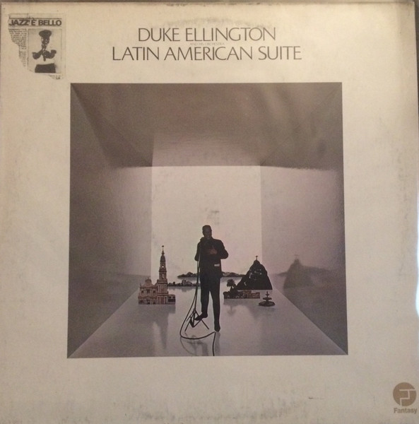 Duke Ellington And His Orchestra - Latin American Suite | Fantasy (HBS 6126)