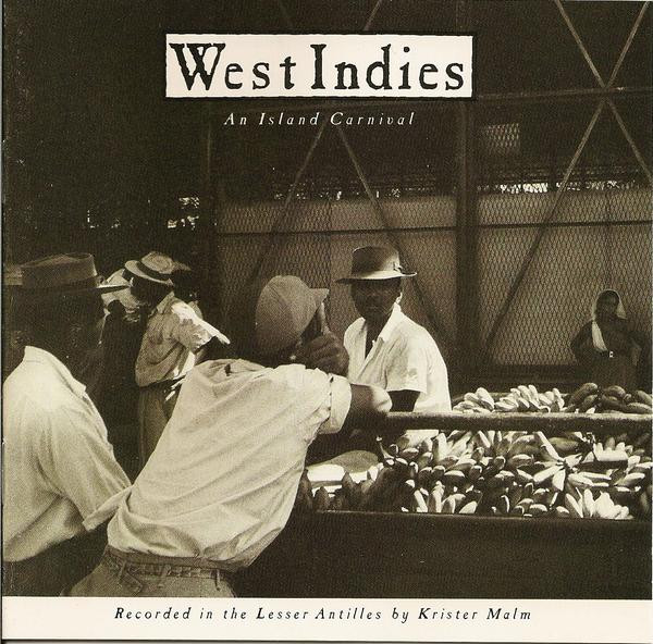 Krister Malm - West Indies: An Island Carnival | Elektra Nonesuch (7559-72091-2)