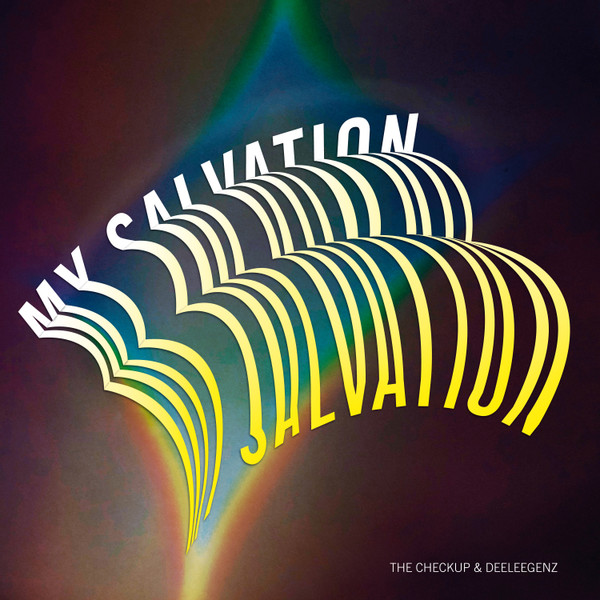 The Checkup , Deeleegenz - My Salvation | Berlin Bass Collective (BBC-006)