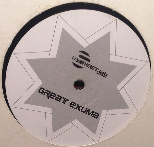 Great Exuma - The Party / Stella 2002 | Streetlab Records (SLAB 026)