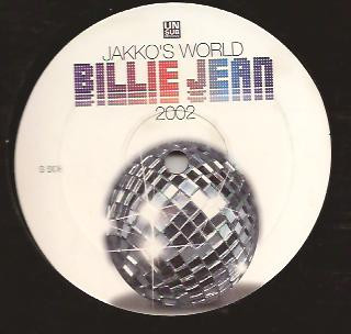 Jakko's World - Billie Jean 2002 | Unsubmissive Records (USM 061-6)