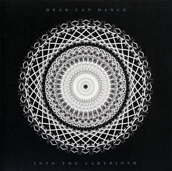 Dead Can Dance - Into The Labyrinth | 4AD (DAD 3621)