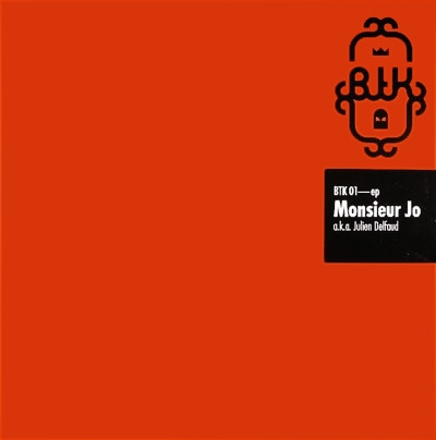 Monsieur Jo A.k.a. Julien Delfaud - Intersection | BTK Records (BTK 01) - main