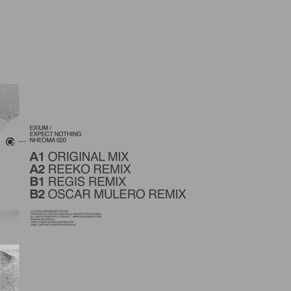 Exium - Expect Nothing Remixes | Nheoma (NHEOMA020) Exium - Expect Nothing Remixes | Nheoma (NHEOMA020)