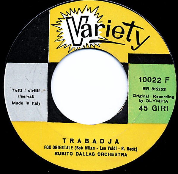 Rubito Dallas Orchestra - Brigitte Bardot / Trabadja | Variety (10022 F) - 2 Rubito Dallas Orchestra - Brigitte Bardot / Trabadja | Variety (10022 F) - 2