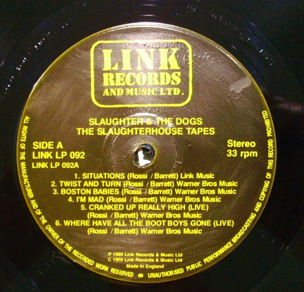 Slaughter And The Dogs - The Slaughterhouse Tapes | Link Records (LINK LP 092) - 2