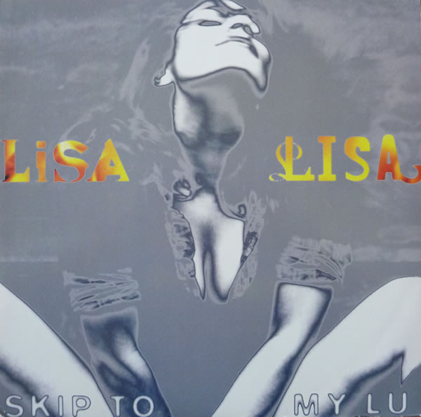 Lisa Lisa - Skip To My Lu | Chrysalis (12CHS 5006) Lisa Lisa - Skip To My Lu | Chrysalis (12CHS 5006)