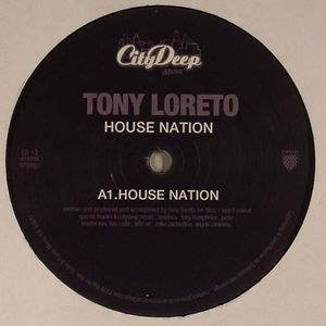 Tony Loreto - House Nation EP | CityDeep Music (CD-12) - main