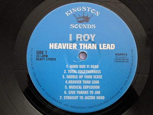 I-Roy - Heavier Than Lead | Kingston Sounds (KSLP015) - 3