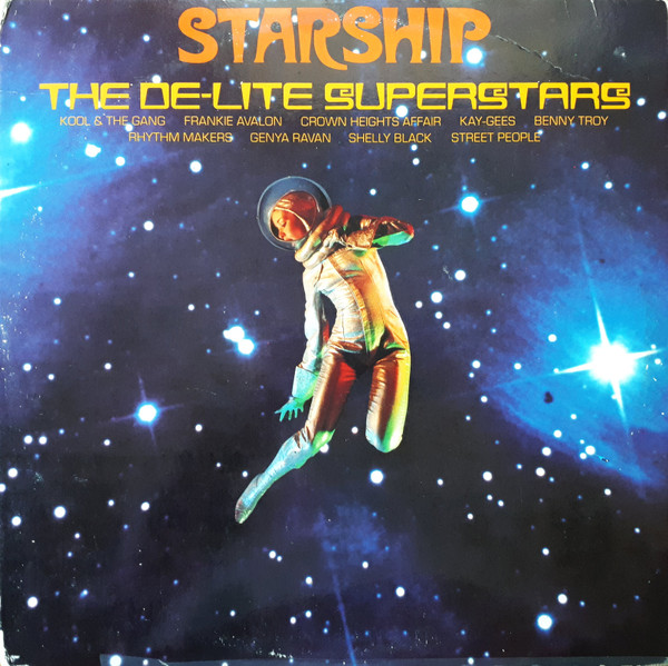 Various - Starship • The De-Lite Superstars | De-Lite Records (DE-4004)