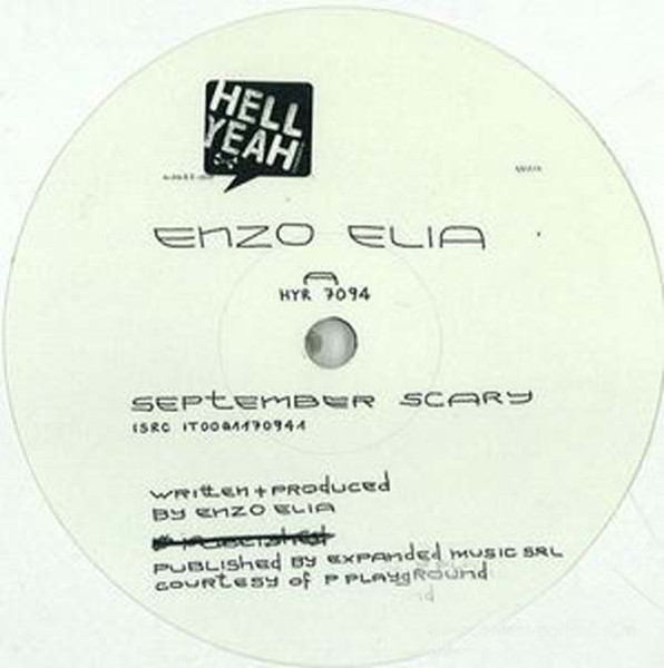Enzo Elia - September Scary | Hell Yeah Recordings (HYR 7094) - 2