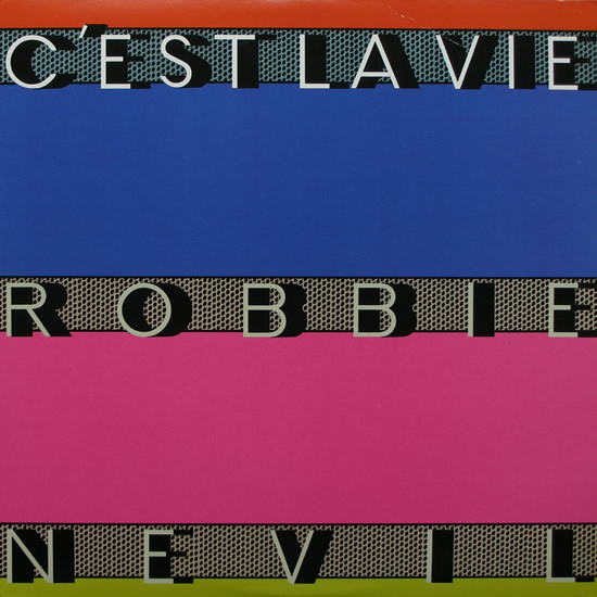 Robbie Nevil - C'est La Vie | Manhattan Records (14 2015116) Robbie Nevil - C'est La Vie | Manhattan Records (14 2015116)