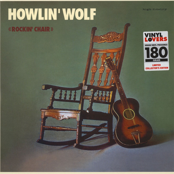Howlin' Wolf - Rockin' Chair | Vinyl Lovers (6785453)