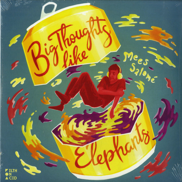 Mees Salomé - Big Thoughts Like Elephants | Filth On Acid (FOA032)