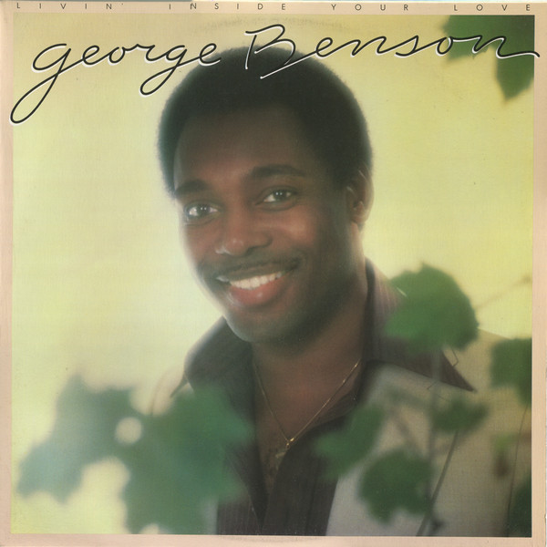 George Benson - Livin' Inside Your Love | Warner Bros. Records (2 BSK 3277) - main