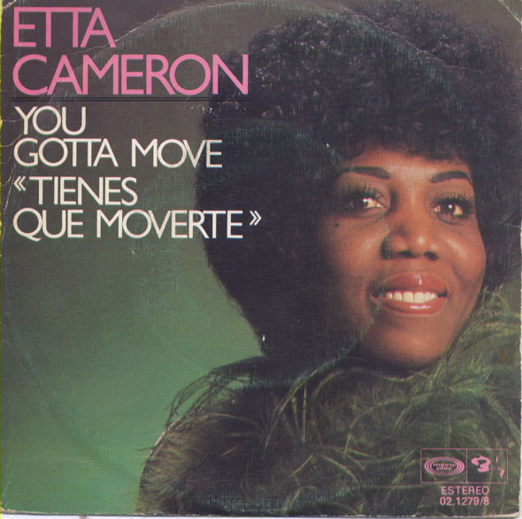 Etta Cameron - You Gotta Move = "Tienes Que Moverte" | Barclay (02.1279/8)