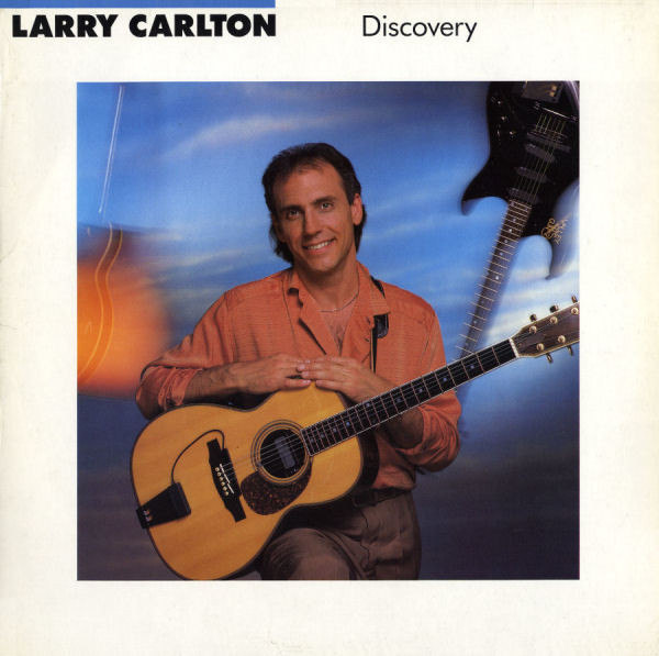 Larry Carlton - Discovery | MCA Records (254 896-1)