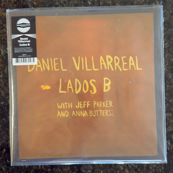 Daniel Villarreal - Lados B | International Anthem Recording Company (0071)