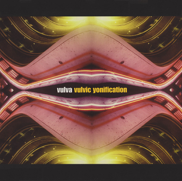 Vulvic Yonification LP