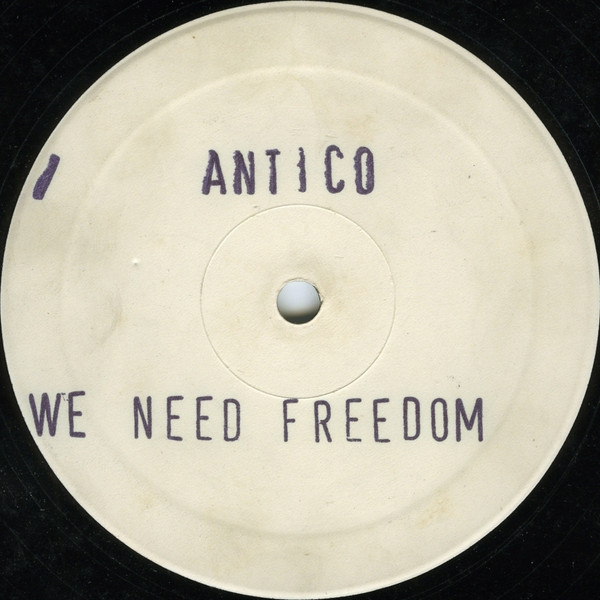 Antico - We Need Freedom | Baia Degli Angeli (B.D.A. 004)