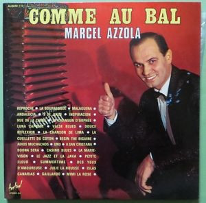 Marcel Azzola - Comme Au Bal | Disques Festival (ALBUM 110)