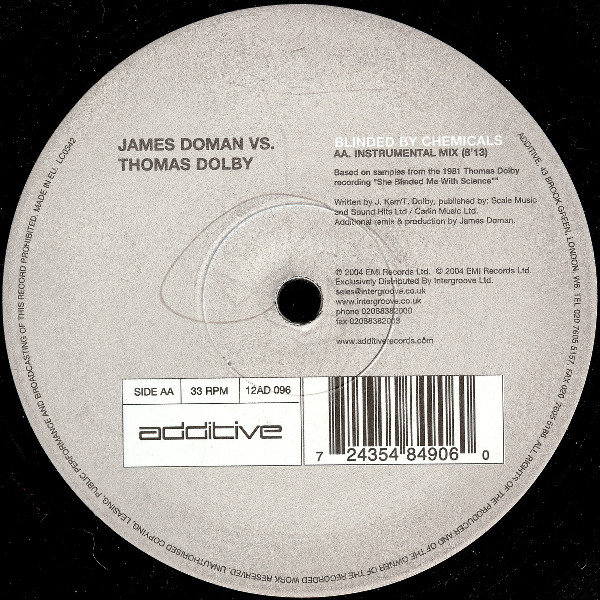 James Doman Vs. Thomas Dolby - Blinded By Chemicals | Additive (12AD 096) - 2