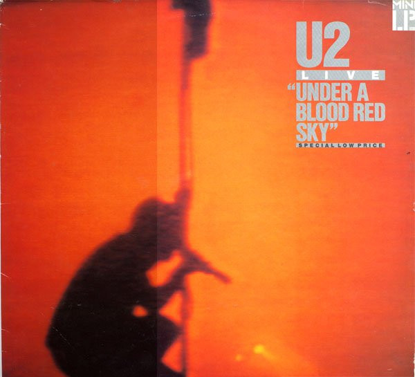 U2 - Live "Under A Blood Red Sky" | Island Records (IMA3)