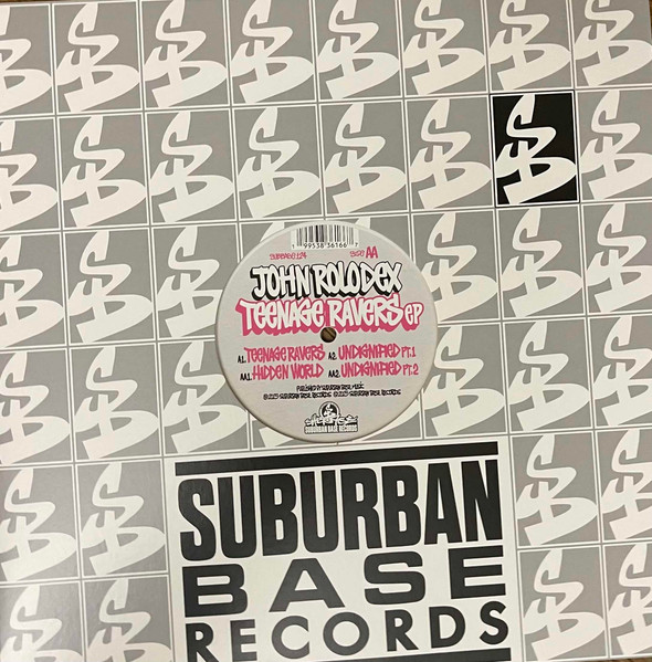 John Rolodex - Teenage Ravers EP | Suburban Base Records (SUBBASE124)
