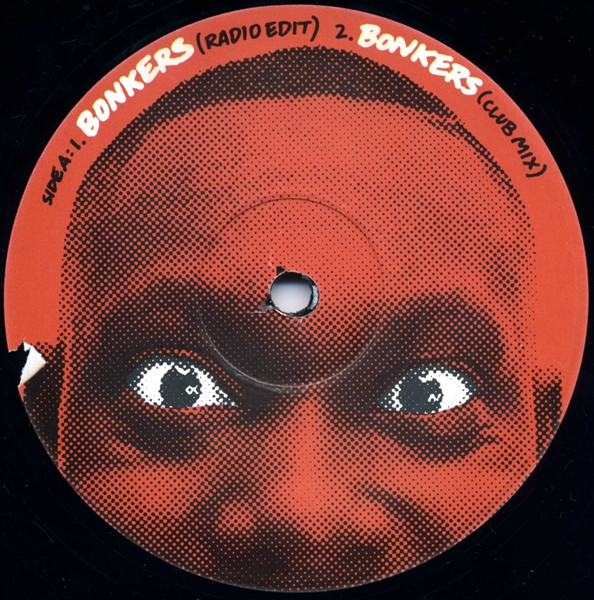 Dizzee Rascal And Armand Van Helden - Bonkers | Dirtee Stank Recordings (12STANK005) - 3