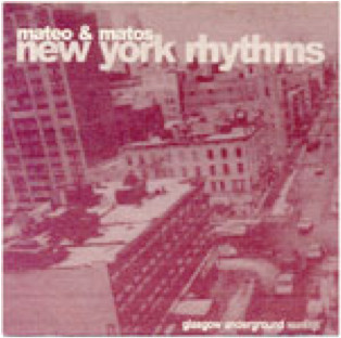 Mateo & Matos - New York Rhythms | Glasgow Underground (GU LP2)