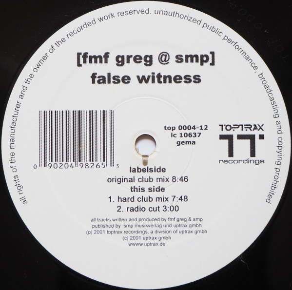 FMF Greg @ SMP - False Witness | Toptrax Recordings (top 0004-12)