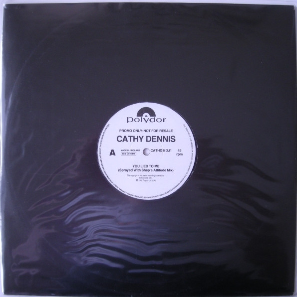 Cathy Dennis - You Lied To Me | Polydor (CATHX 6 DJ1) - 3 Cathy Dennis - You Lied To Me | Polydor (CATHX 6 DJ1) - 3