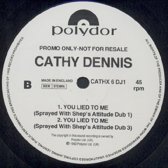 Cathy Dennis - You Lied To Me | Polydor (CATHX 6 DJ1) - 2 Cathy Dennis - You Lied To Me | Polydor (CATHX 6 DJ1) - 2