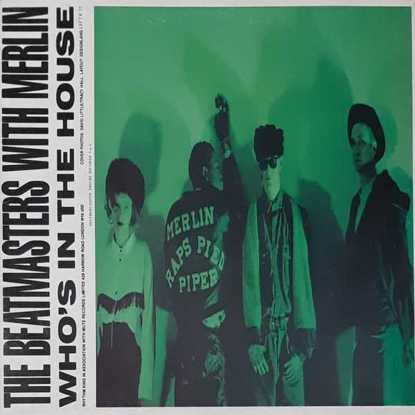 The Beatmasters With Merlin - Who's In The House | Rhythm King (LEFTX 31)