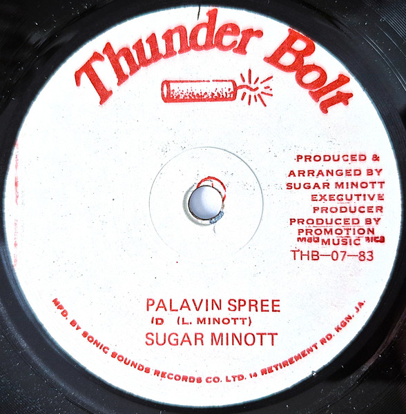 Sugar Minott - Palavin Spree | Thunder Bolt (THB-07-83)