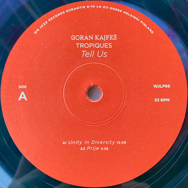 Goran Kajfes , Tropiques - Tell Us | We Jazz (WJLP66) - 2