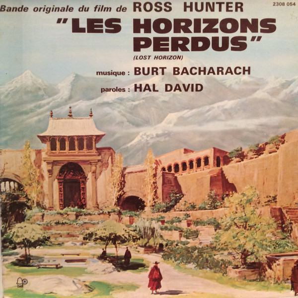 Burt Bacharach - Les Horizons Perdus (Lost Horizon) (Bande Originale Du Film) | Bell Records (2300 054)