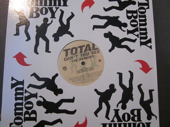 Total - Can't You See (The Remixes) | Tommy Boy (TB 700) - 4 Total - Can't You See (The Remixes) | Tommy Boy (TB 700) - 4