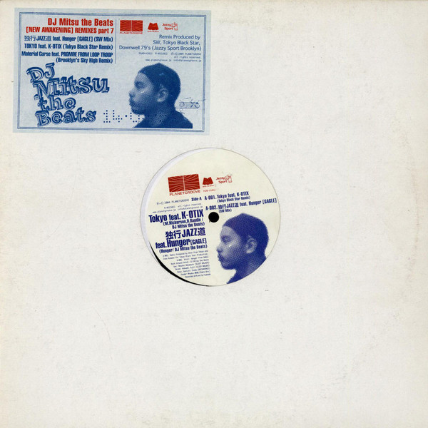 DJ Mitsu The Beats - [New Awakening] Remixes Part 7 | Planetgroove (PGAD-K1012)