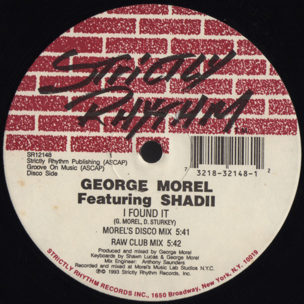 George Morel Featuring Shadii - I Found It | Strictly Rhythm (SR12148) - main George Morel Featuring Shadii - I Found It | Strictly Rhythm (SR12148) - main